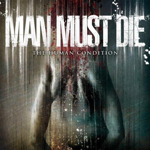Man Must die - The Human Condition - Preis vom 10.10.2026 11:48:34 h