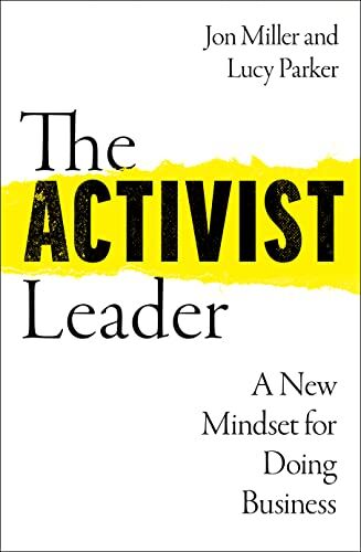 Lucy Parker - The Activist Leader: A New Mindset for Doing Business - Preis vom 30.09.2026 22:30:23 h