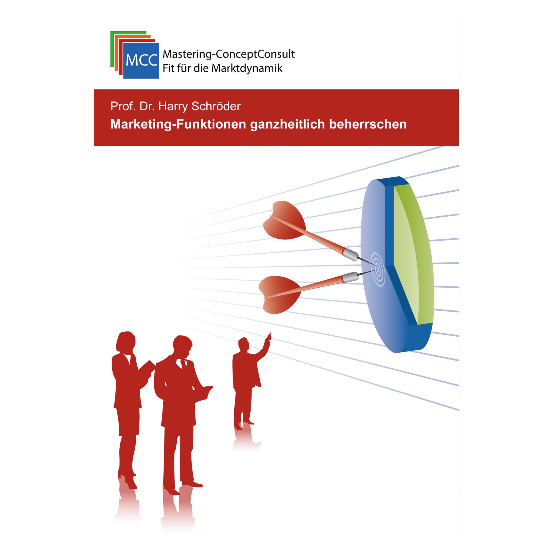 Various Publishers Marketing-Funktionen ganzheitlich beherrschen (Deutsch, Prof Dr Harry Schröder, 2020) (56159366)