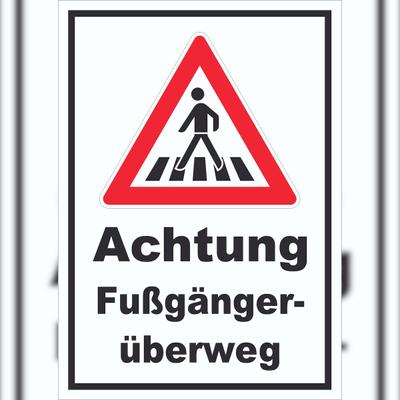 HB-Druck Schild Achtung Fußgängerüberweg A4 Rückseite selbstklebend