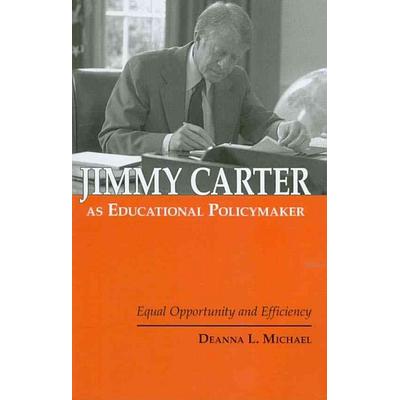 Jimmy Carter as Educational Policymaker, Taschenbuch von Deanna L. Michael, Ingram Publishers Services, 978-0-7914-7530-0