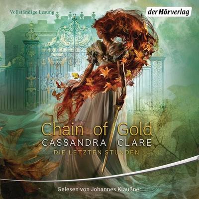 Chain of Gold - Cassandra Clare, Audio, 9783844542004