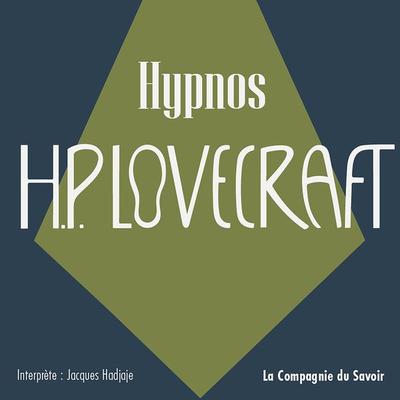 Hypnos - Howard Ph. Lovecraft, Audio, 9782821188150