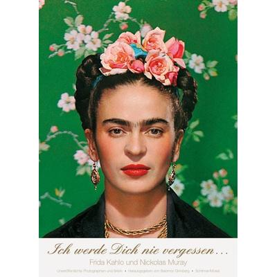 Ich werde Dich nie vergessen..., Taschenbuch von Frida Kahlo,Nickolas Muray, Schirmer/Mosel, 978-3-8296-1021-6