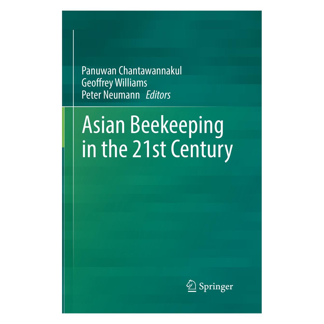 Springer Asian Beekeeping in the 21st Century (Englisch, Softcover, Geoffrey Williams, Panuwan Chantawannakul, Peter Neumann) (56074577)