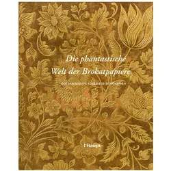Die phantastische Welt der Brokatpapiere, Fachbücher von Adelheid Schönborn, Matthias Hageböck, Michael Rothe, Julia Rinck