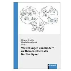 Vorstellungen von Kindern zu Themenfeldern der Nachhaltigkeit, Schulbücher von Melanie Beudels, Claudia Henrichwark