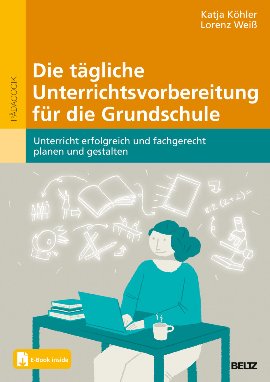 beltz verlag Die tägliche Unterrichtsvorbereitung für die Grundschule