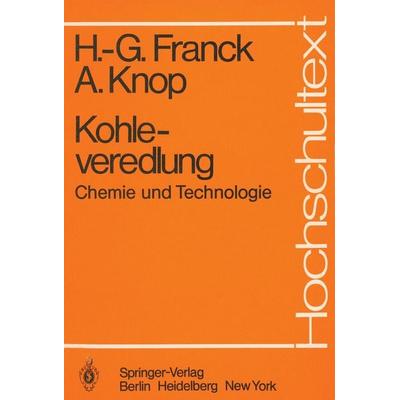 Kohleveredlung, Taschenbuch von Heinz-Gerhard Franck,Andre Knop, Springer Berlin, 978-3-540-09627-6