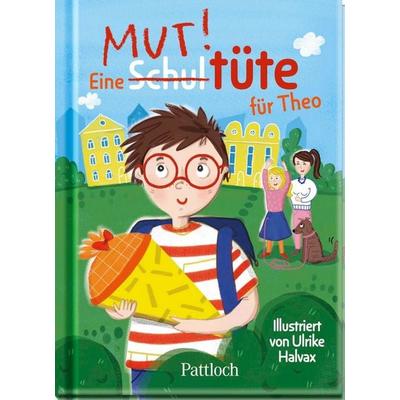 Eine Schultüte für Theo, Gebundene Ausgabe von , Pattloch Geschenkbuch, 978-3-629-01539-6