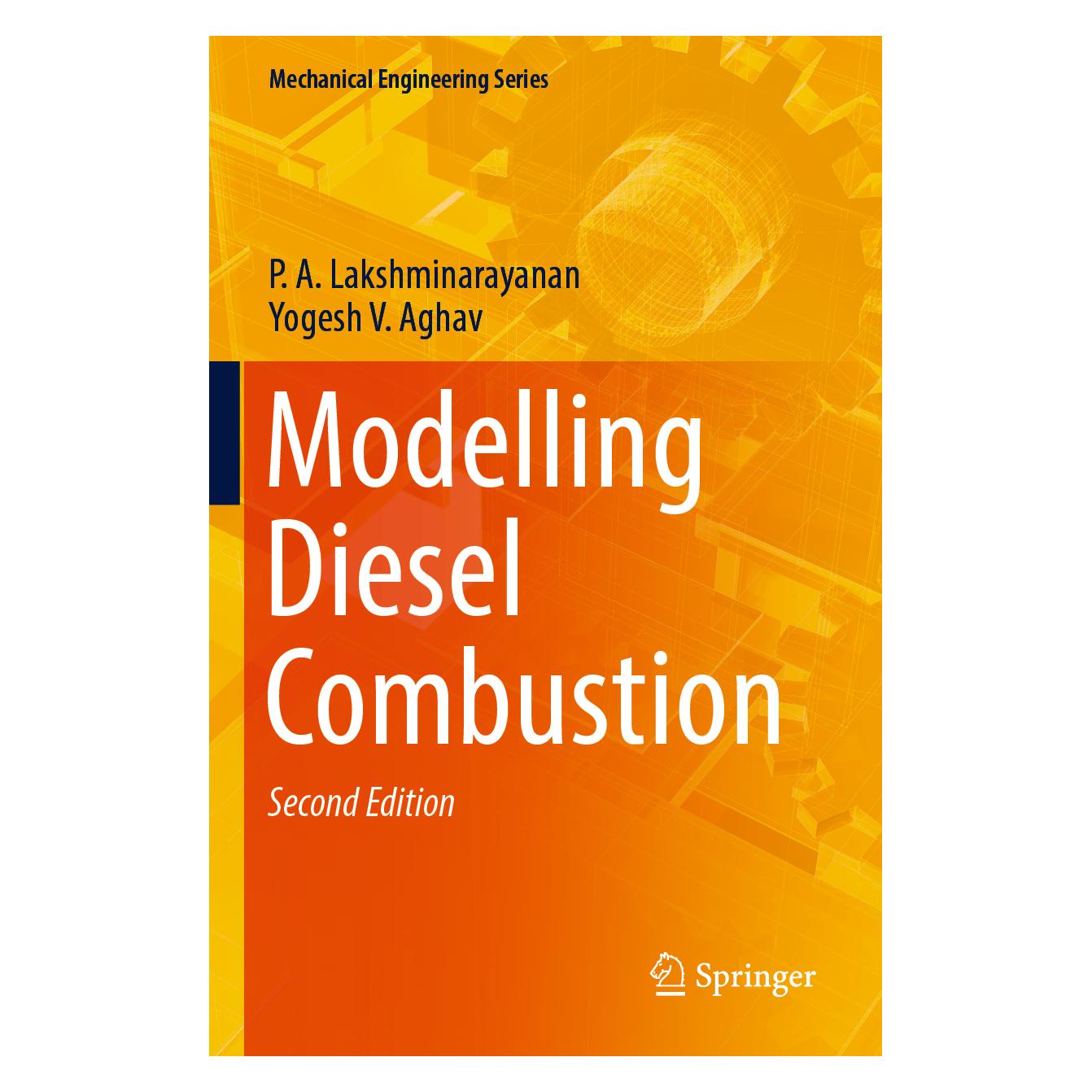 Springer Modelling Diesel Combustion (Englisch, P. A. Lakshminarayanan, Yogesh V Aghav) (56919435)