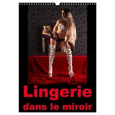 Lingerie dans le miroir (Calendrier mural 2027 DIN A3 horizontal), CALVENDO calendrier mensuel