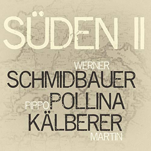 Schmidbauer - Süden 2 - Preis vom 30.09.2026 22:30:23 h