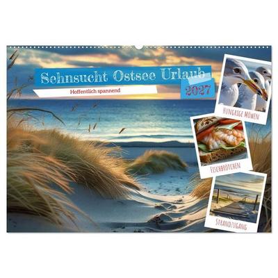 Sehnsucht Ostsee Urlaub (Wandkalender 2027 DIN A2 quer), CALVENDO Monatskalender