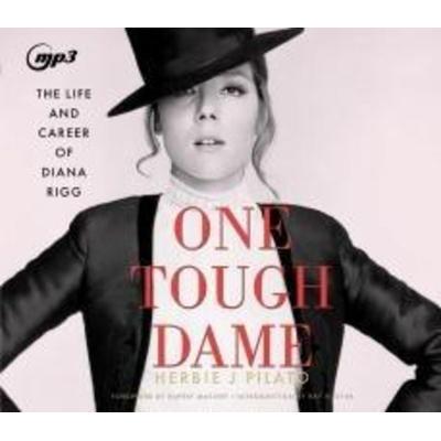One Tough Dame - Herbie J. Pilato, CD, 9781685925215