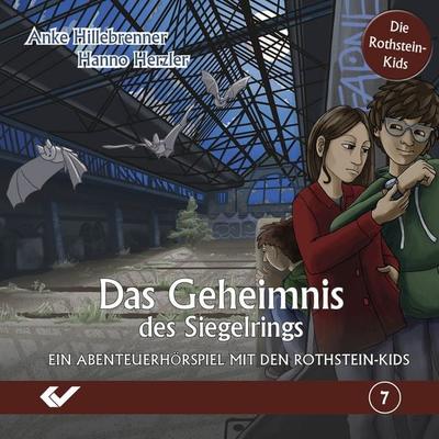 Folge 7: Das Geheimnis des Siegelrings - Anke Hillebrenner,Hanno Herzler, Audio, 9783989635579