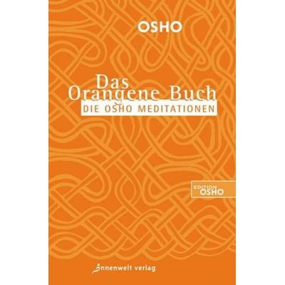 Das Orangene Buch, Taschenbuch von Osho, Innenwelt