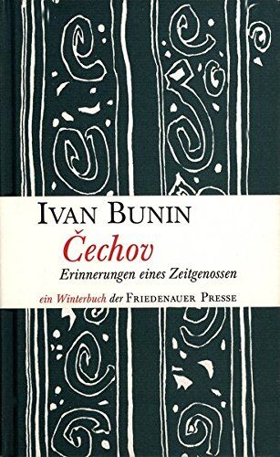 Bunin Ivan a. - Cechov. Erinnerungen eines Zeitgenossen - Preis vom 02.10.2026 23:42:20 h