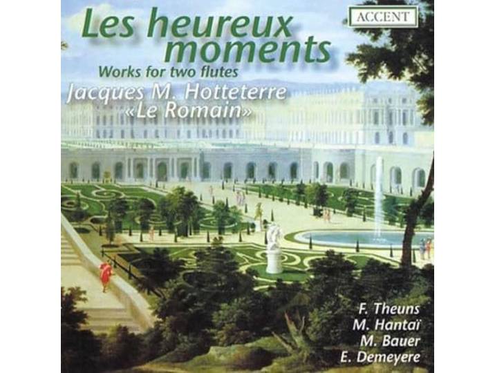 Jacques Hotteterre - Les Heureux Moments -Works for two Flutes