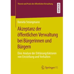Akzeptanz der öffentlichen Verwaltung bei Bürgerinnen und Bürgern, Fachbücher von Daniela Strüngmann