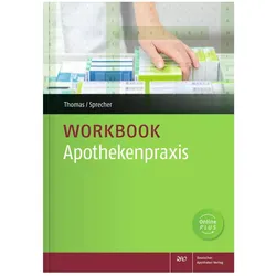 Workbook Apothekenpraxis, Fachbücher von Annette Thomas, Nadine Sprecher
