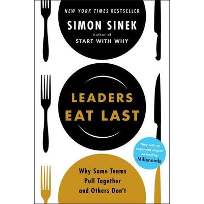 Leaders Eat Last, Taschenbuch von Simon Sinek, Penguin Books Ltd, 978-0-670-92317-5