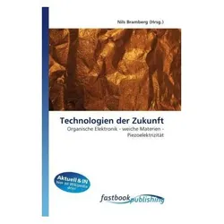 Technologien der Zukunft, Fachbücher von Nils Bramberg