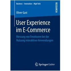 User Experience im E-Commerce, Fachbücher von Oliver Gast
