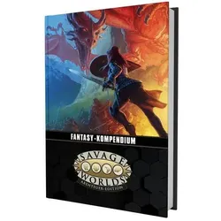 Savage Worlds - Fantasy-Kompendium, Belletristik von Michael Barbeau, Donald Schepis, Shane Lacy Hensley, Clint Black, Brian Reeves