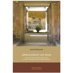 Abwesenheit von Rom, Fachbücher von Astrid Habenstein