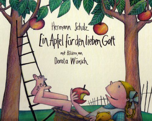 Hermann Schulz - Ein Apfel für den lieben Gott - Preis vom 09.10.2026 07:28:09 h