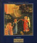 Fra Angelico - Meister der Italienischen Kunst: Fra Angelico. Guido di Piero, genannt Fra Angelico, um 1395 - 1455 - Preis vom 02.10.2026 23:42:20 h