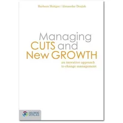 Managing Cuts and New Growth, Sachbücher von Barbara Doujak Heitger