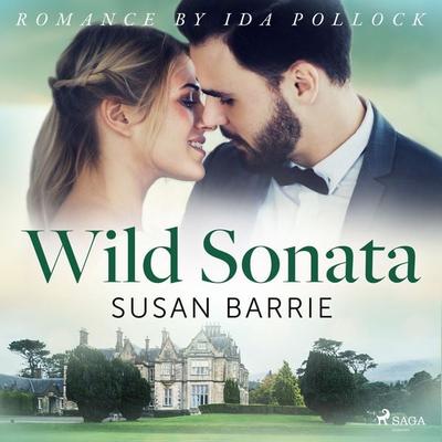 Wild Sonata - Susan Barrie, Audio, 9788726566994