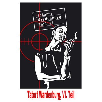 Tatort: Wardenburg, VI. Teil, Paperback von , Gemeinde Wardenburg, 978-3-9804233-5-9