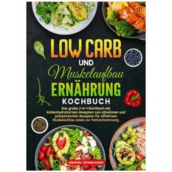 Zimmermann:Low Carb und Muskelaufbau Er, Ratgeber von Vanessa Zimmermann