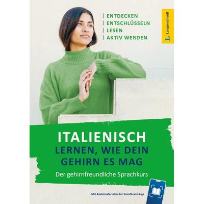 Langenscheidt Italienisch lernen, wie dein Gehirn es mag, Taschenbuch von , Langenscheidt bei PONS Langenscheidt GmbH, 978-3-12-563655-2
