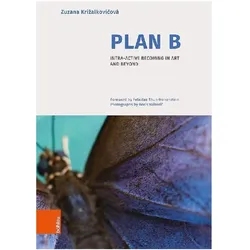 Krizalkovicova:Plan B, Fachbücher von Zuzana Krizalkovicova, Felicitas Thun-Hohenstein