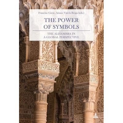 The Power of Symbols, Taschenbuch von , Peter Lang Group AG, International Academic Publishers, 978-3-0343-2727-5