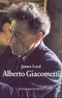 James Lord - Alberto Giacometti: Eine Biographie - Preis vom 13.10.2026 11:25:28 h