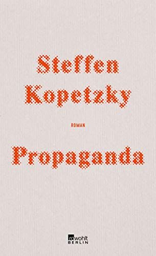 Steffen Kopetzky - Propaganda - Preis vom 09.10.2026 07:28:09 h