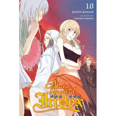 A Certain Magical Index, Vol. 10 (Light Novel), Taschenbuch von Kazuma Kamachi, Yen Press, 978-0-316-35998-6
