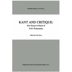 Kant and Critique: New Essays in Honor of W.H. Werkmeister, Fachbücher von R. M. Dancy