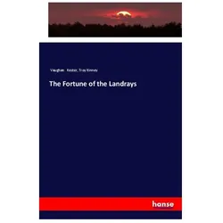 The Fortune of the Landrays, Fachbücher von Troy Kinney, Vaughan Kester