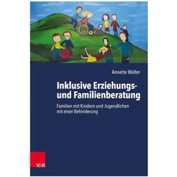 Inklusive Erziehungs- und Familienberatung, Fachbücher von Annette Walter