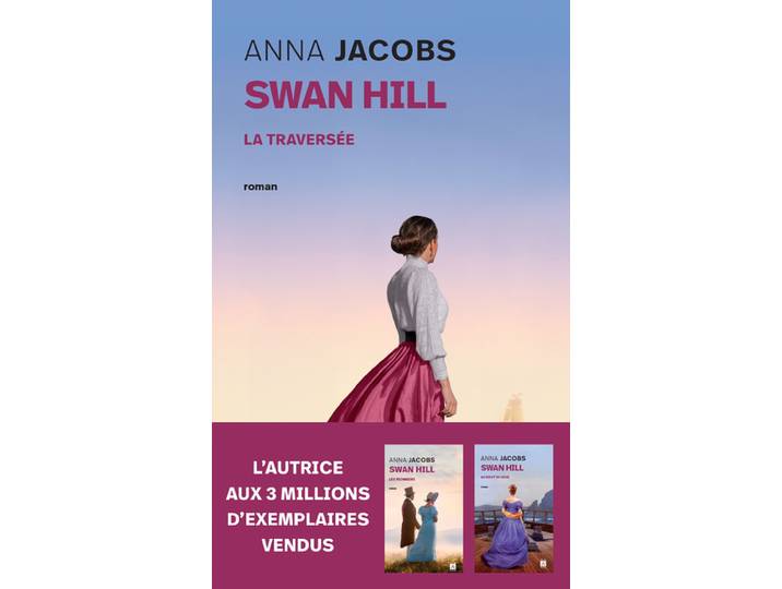 Swan Hill - Tome 3 La Traversée (Poche)
