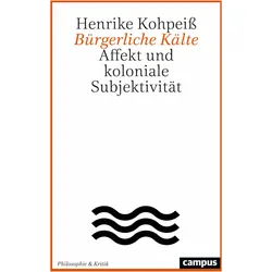 Bürgerliche Kälte, Fachbücher von Henrike Kohpeiss