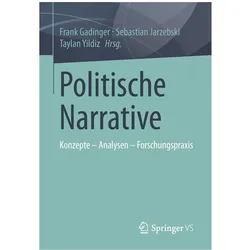 Politische Narrative, Fachbücher von Taylan Yildiz, Frank Gadinger, Sebastian Jarzebski