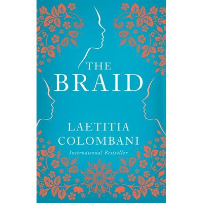 The Braid, Taschenbuch von Laetitia Colombani, Pan Macmillan, 978-1-5098-8110-9