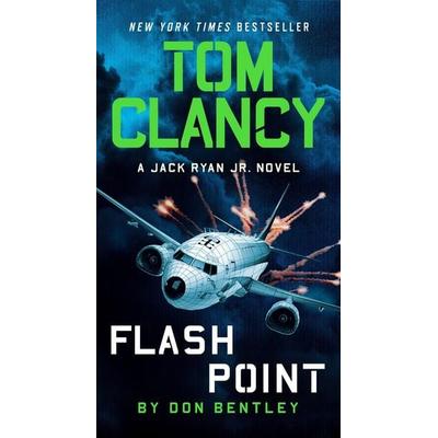 Tom Clancy Flash Point, Taschenbuch von Don Bentley, Penguin LLC US